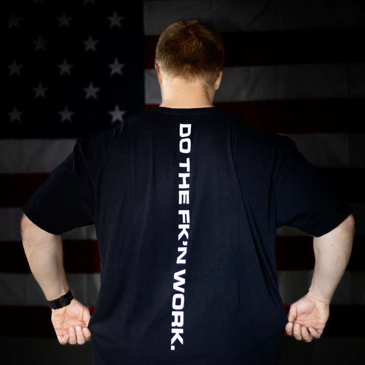 DO THE FK'N WORK Tee