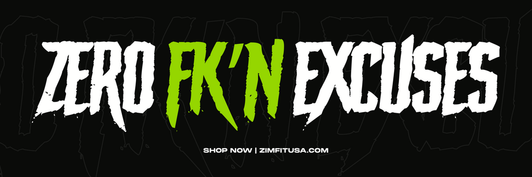 ZERO EXCUSES Banner (72” x 24”)